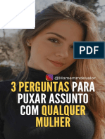 3 Perguntas para Puxar Assunto Com Qualquer Mulher