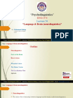 "Psycholinguistics": "Language & Brain (Neurolinguistics) "