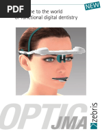 Welcome To The World of Functional Digital Dentistry: Optic