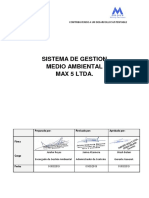 D.1. Sistema de Gestion Medio Ambiental Max 5 Ltda. .