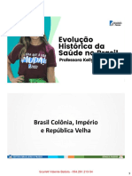 Aula 1 Evolução Histórica de Saúde No Brasil