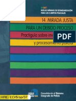 Practiguía Sobre Investigaciones Procesamiento Policial: 14. Mirada Justa para Un Debido Proceso