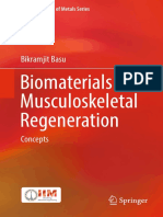 (Indian Institute of Metals Series) Bikramjit Basu (Auth.) - Biomaterials For Musculoskeletal Regeneration - Concepts-Springer Singapore (2017) PDF