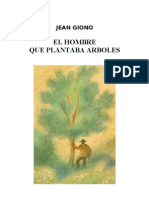 Jean Giono El Hombre Que Plantaba Arboles