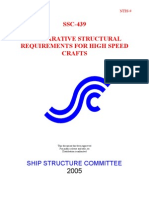 Comparative Structural Requirements For High Speed Craft