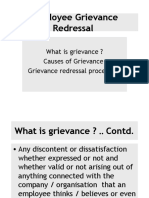 Employee Grievance Redressal: What Is Grievance ? Causes of Grievance Grievance Redressal Procedure