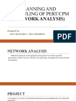 Planning and Scheduling of Pert/Cpm (Network Analysis) : Prepared By: Roy Richard C. Macabodbod