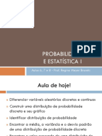 Probabilidade - Aula 6 e 7 e 8 - Distribuições de Probabilidade Discreta PDF