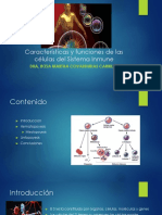 Caracterìsticas y Funciones de Las Células Del SI