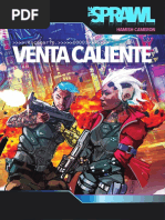 The Sprawl / Venta Caliente