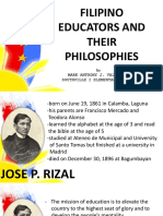 Filipino Educators and Their Philosophies: by Mark Anthony J. Valentino Southville I Elementary School