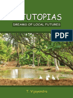 Vijutopias: Dreams of Local Futures by T. Vijayendra