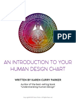 An Introduction To Your Human Design Chart: Written by Karen Curry Parker