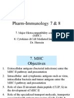 Pharm-Immunology 7 & 8: 7. Major Histocompatibility Complex (MHC) 8. Cytokines &cell Mediated Immunity Dr. Hussein