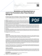 The Effects of Betahistine and Dimenhydrinate On Caloric Test Parameters Slow-Phase Velocity of Nystagmus