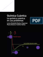 UNED. Química Cuántica - La Química Cuántica en 100 Problemas - Lorna Elizabeth Bailey Chapman, María Dolores Troitiño Núñez