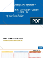 Seminario Taller Construcción y Gestión I Semana - 11: Arq. Jaime Alberto Ojeda Soto Arq. Abner Escobar Carreño