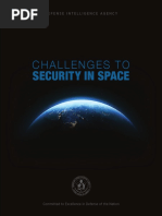 Challenges To: Security in Space