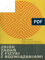 Kalisz, Massalska, Massalski - Zbiór Zadań Z Fizyki Z Rozwiązaniami PDF