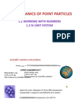 Part1 Mechanics of Point Particles: 1.2 Working With Numbers 1.3 Si Unit System