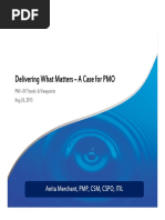 Delivering What Matters - A Case For PMO: Anita Merchant, PMP, CSM, CSPO, ITIL