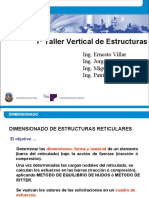 1º Taller Vertical de Estructuras: Ing. Ernesto Villar Ing. Jorge Farez Ing. Miguel Lozada Ing. Patricia Langer