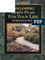 Following God's Plan For Your Life - Kenneth Hagin