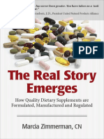 (Now Foods) Marcia Zimmerman - The Real Story Emerges - How Quality Dietary Supplements Are Formulated, Manufactured and Regulated (2016, 2016)