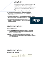 Hybridization: Definition: The Phenomenon of Mixing Up of Atomic Orbitals of