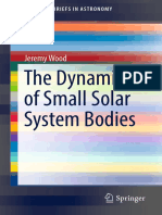 (SpringerBriefs in Astronomy) Jeremy Wood - The Dynamics of Small Solar System Bodies-Springer International Publishing (2019)