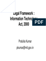 Legal Framework: Information Technology Act, 2000: Prafulla Kumar Pkumar@mit - Gov.in