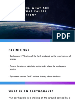 Earthquakes: What Are They and What Causes Them To Happen?