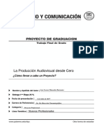 La Producción Audiovisual Desde Cero: ¿Cómo Llevar A Cabo Un Proyecto?