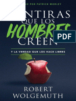 Mentiras Que Los Hombres Creen - Y La Verdad Que Los Hace Libres (Robert Wolgemuth) PDF