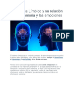 El Sistema Límbico y Su Relación Con La Memoria y Las Emociones