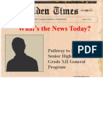 What's The News Today?: Pathway To English For Senior High School Grade XII General Program