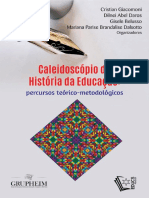 Caleidoscopio Da Historia Da Educacao Percursos Teorico Metodologicos