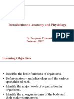 Introduction To Anatomy and Physiology: Dr. Pragasam Viswanathan Professor, SBST