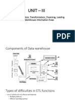 Unit - Iii: ETL: Data Extraction, Transformation, Cleansing, Loading Data Warehouse Information Flows