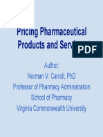 Pricing Pharmaceutical Products and Services