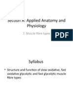 Section A: Applied Anatomy and Physiology: 7. Muscle Fibre Types