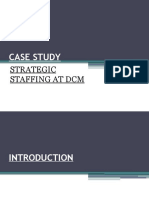 Case Study: Strategic Staffing at DCM