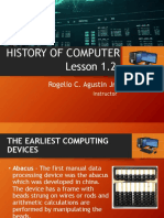 Lesson 1.2 History of Computer: Rogelio C. Agustin JR