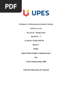 U P & E S S B.A.,LL.B. Energy Laws S - V A YEAR: 2019-20 P Topic-State of Uttar Pradesh Vs Nawab Hussain F Code of Civil Procedure, 1908