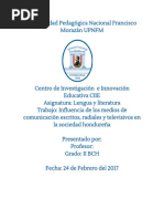 Influencia de Los Medios de Comunicacion Radio, Prensa y Television en La Sociedad Hondureña