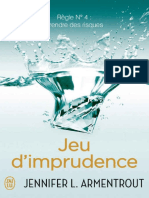 4 Jeux D'imprudence