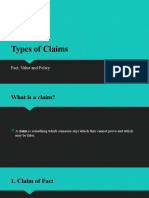 Types of Claims Types of Claims: Fact, Value and Policy