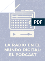 Manual La Radio en El Mundo Digital: El Podcast