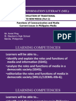 2.MIL 2. The Evolution of Traditional To New Media (Part 2) - Functions of Communication and Media, Issues in Philippine Media