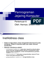 Pemrograman Jejaring Komputer: Pertemuan 6 Oleh: Herman, Skom., MM